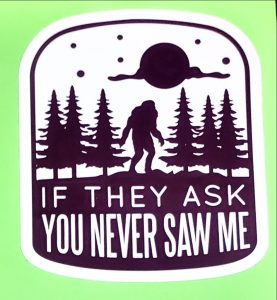 You Never Saw Me Black Bigfoot Emblem Sticker