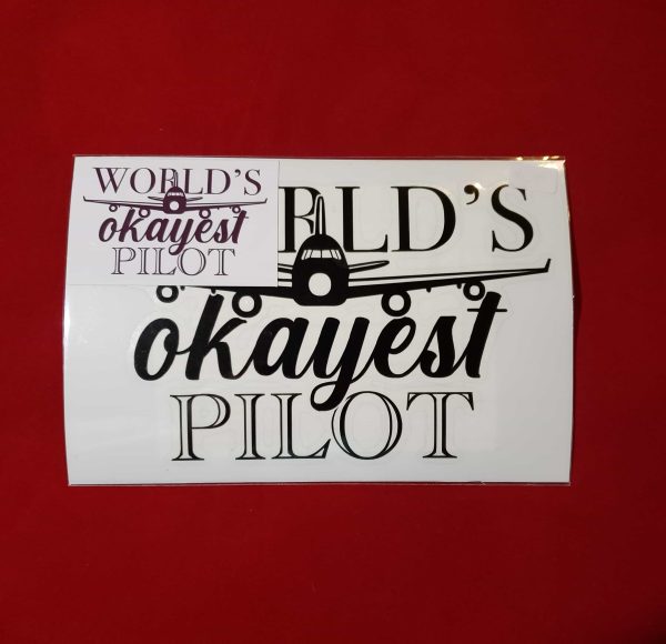 Worlds Okayest Pilot Aviation Bumper Sticker